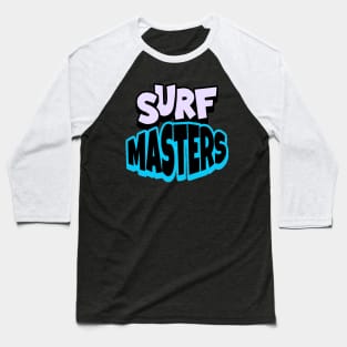 Surf Masters , Hello Summer Vintage Funny Surfer Riding Surf Surfing Lover Gifts Baseball T-Shirt